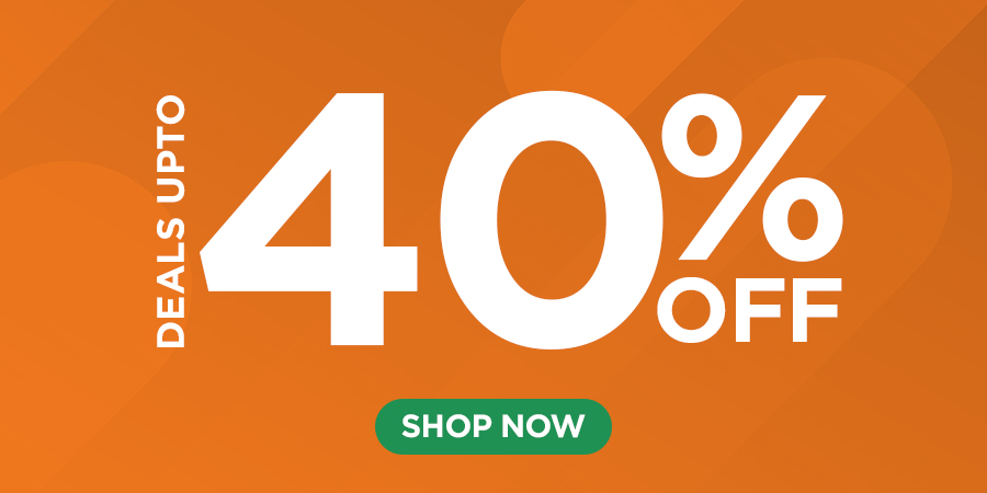 Deals Up to 40% Off